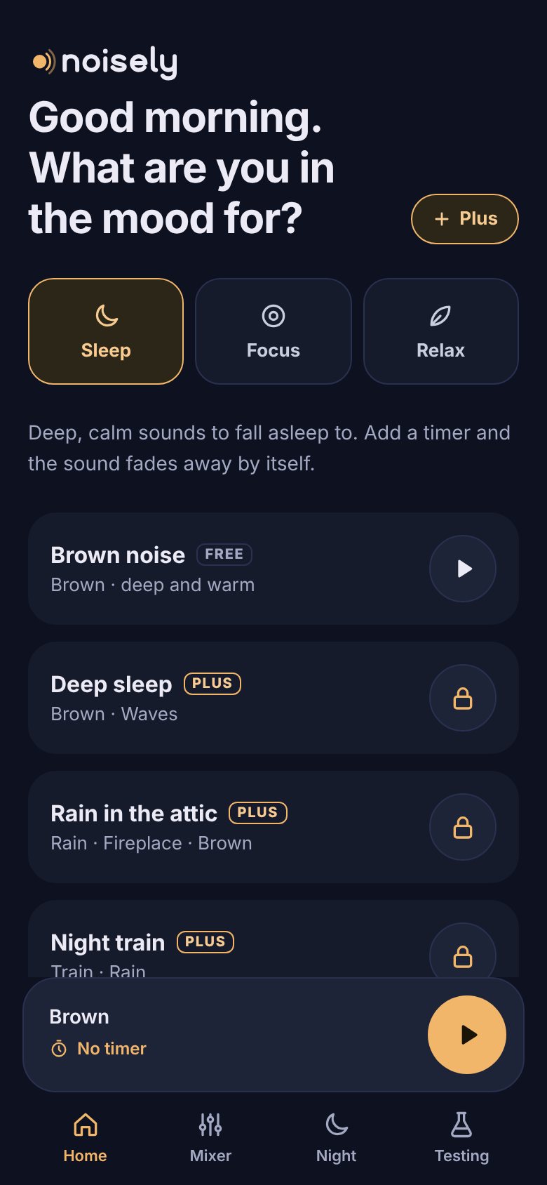 The Noisely home screen with a choice between sleep, focus and relax, and suggested mixes